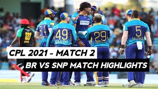 CPL 2021 Match 2 Highlights | BR vs SNP Highlights | BR vs SNP 2021 Match Highlights
