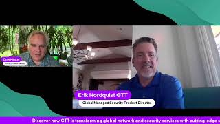 Global Security and Network Excellence: Insights from GTT