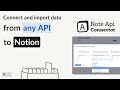 Notion Database vs. Notion Page: Importing Data with Note API Connector