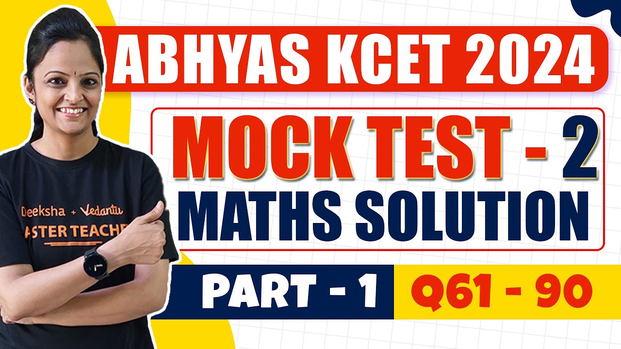 Abhyas KCET 2024 Test Series | Mock Test 2 Solution | Math Part 1 Q61 ...