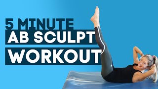 5 Min Ab Sculpt Workout | Shape Your Waist and Sculpt Your Core! (QUICK + INTENSE!)