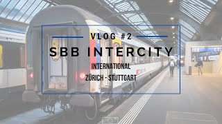 SBB Intercity | International | Zürich HB - Stuttgart Hbf | First Class