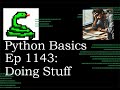 Python Basics Tutorial Doing Stuff You Don't Want To