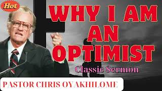 Why I Am An Optimist  _ Billy Graham Classic Sermon