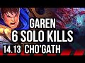 GAREN vs CHO'GATH (TOP) | 6 solo kills, 700+ games, Godlike | EUNE Master | 14.13