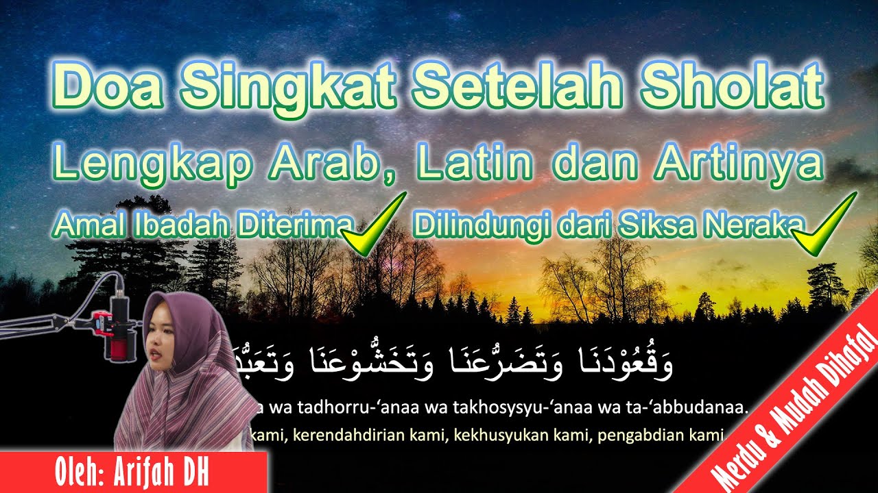 Doa Singkat Setelah Sholat (Mudah Di Hafal) Lengkap Arab, Latin Dan ...