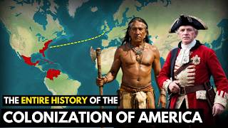 The ENTIRE History of the Colonization of America (History Documentary)