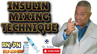 INSULIN MIXING TECHNIQUE