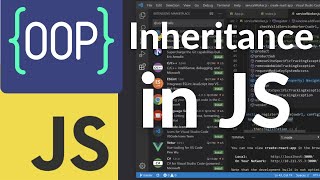 How to Use Inheritance in JavaScript | JavaScript OOP Tutorial for Beginners