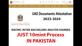 UAE Embassy Attestation Procedure in Pakistan  2023-2024 UAE Embassy Attestation Fee in Pakistan