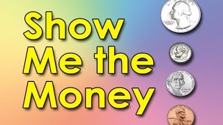Money Song | Show Me the Money | Coin Song | Educational Songs | Jack Hartmann