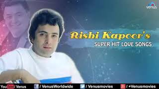 Rishi Kapoor hit songs || Rishi Kapoor last hits songs