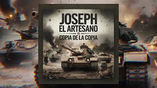 COPIA DE LA COPIA X JOSEPH EL ARTESANO (RIP LJ MAN)