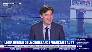 Denis Ferrand (Rexecode) : Léger rebond de la croissance française au T1