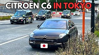 A Citroën C6 in Tokyo 🇯🇵