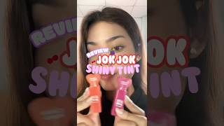 Review Catchy Nesty 💓 jokjok shiny tint🍇🍊 #makeup #แต่งหน้าทำผม #howto