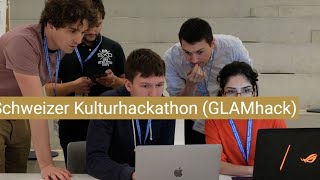 6. Schweizer Kulturhackaton (Samstag)