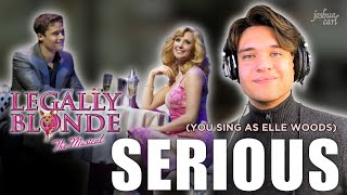 Serious (Warner Part Only - Karaoke) – Legally Blonde