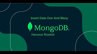 Insert Data MongoDB with JavaScript | Insert One and Many Data MongoDB with JavaScript #2