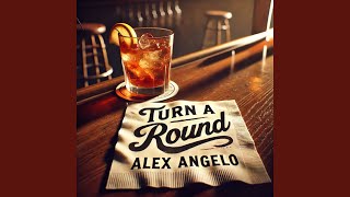 Turn a Round