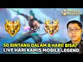 🔴 LIVESTREAM 50 BINTANG DALAM 8 HARI MUSTAHIL❓PUSH RANK MABAR KE MYTHIC IMMORTAL❗MOBILE LEGENDS