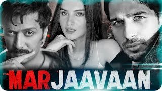 Marjaavaan Release Date - Trailer | Cast | Storyline