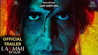 Laxmmi Bomb |Official concept trailer | Akshay Kumar | Kiara Advani | Raghav Lawrence | 9th November