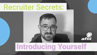 Recruiter Secrets: How to Introduce Yourself