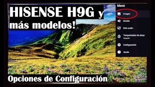Hisense H9G / Opciones para la Configuración de Imagen / Español