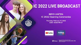 BBYO UNITES: IC 2022 Opening Ceremonies