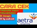 Cara cek tagihan Aetra tangerang di hp android