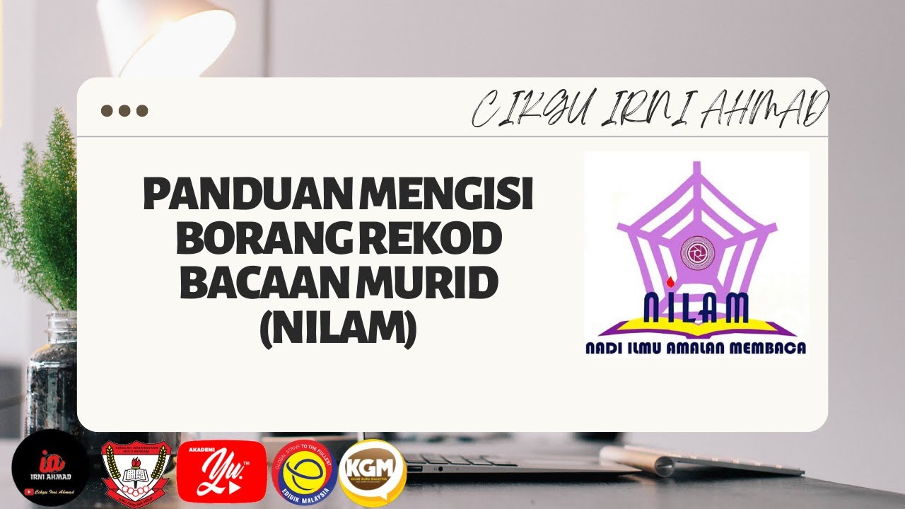 PANDUAN MENGISI BORANG REKOD BACAAN MURID (NILAM) #tutorial #nilam #pss ...