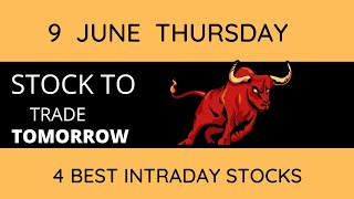 Daily Best Intraday Stock || 09 june  2022 || Stock to trade tomorrow