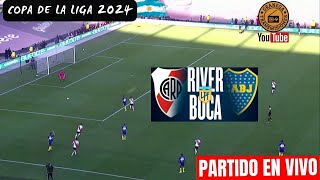 RIVER VS BOCA EN VIVO POR GRANEGA ⚽ SUPERCLASICO COPA DE LA LIGA 2024 - JORNADA 7