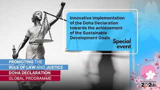 UN Crime Congress Special Event: Innovative implementation of the Doha Declaration to achieve SDGs