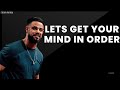 Let God Be Your Guide-Lets get your mind in order-Steven Furtick 2023