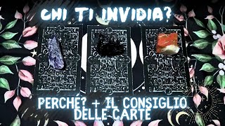 🔴 CHI TI INVIDIA? CHI TI MANDA ENERGIE PESANTI? Perché? + Il consiglio delle carte