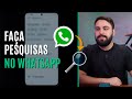 COMO ENCONTRAR CONVERSAS NO WHATSAPP PELA BARRA DE PESQUISA