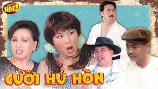 CẢI LƯƠNG Hài Có Nhiều Nghệ Sĩ Tham Gia Nhất | Xem Là Cười Hú Hồn (Hồng Vân, Bảo Quốc, Hồng Nga,..)