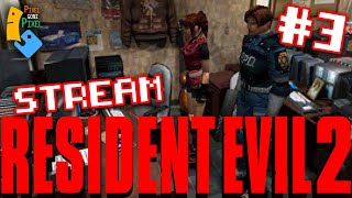 Resident Evil 2 - Stream (odc. 3)