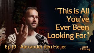 Finding Peace Beyond the Noise | Alexander den Heijer | Spirit Unfolding