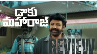 Daaku Maharaaj Review Telugu | Nandamuri Balakrishna | Bobby Kolli | Thaman S | S Naga Vamsi |