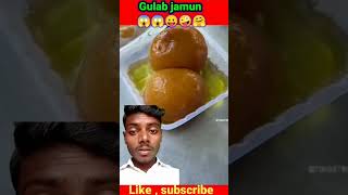 Gulab jamun 😱😛🤪🤗 # #shorts #trending #reaction #funny