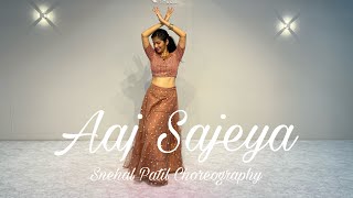 Aaj Sajeya Dance Cover| Simple Wedding Choreography |Snehal Patil | Goldie Sohel