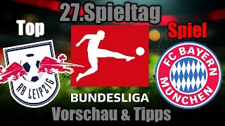 BUNDESLIGA 20/21 27.Spieltag - Vorschau & Tipps | TOPSPIEL
