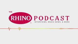 The Rhino Podcast #52: Tribute to Adam Schlesinger - Part 1