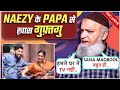 Naezy's Papa REVEALS Truth About His Stardom & Failure, Bond With Sana Makbul | BB OTT 3