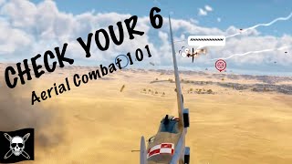 War Thunder Dogfighting 101 - Check Your Six! - How to Aerial Combat in RB Air