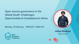 Open Source Governance in the Global South: Challenges, Opportunities & Compliance in Africa