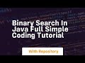 binary search in java full simple coding tutorial